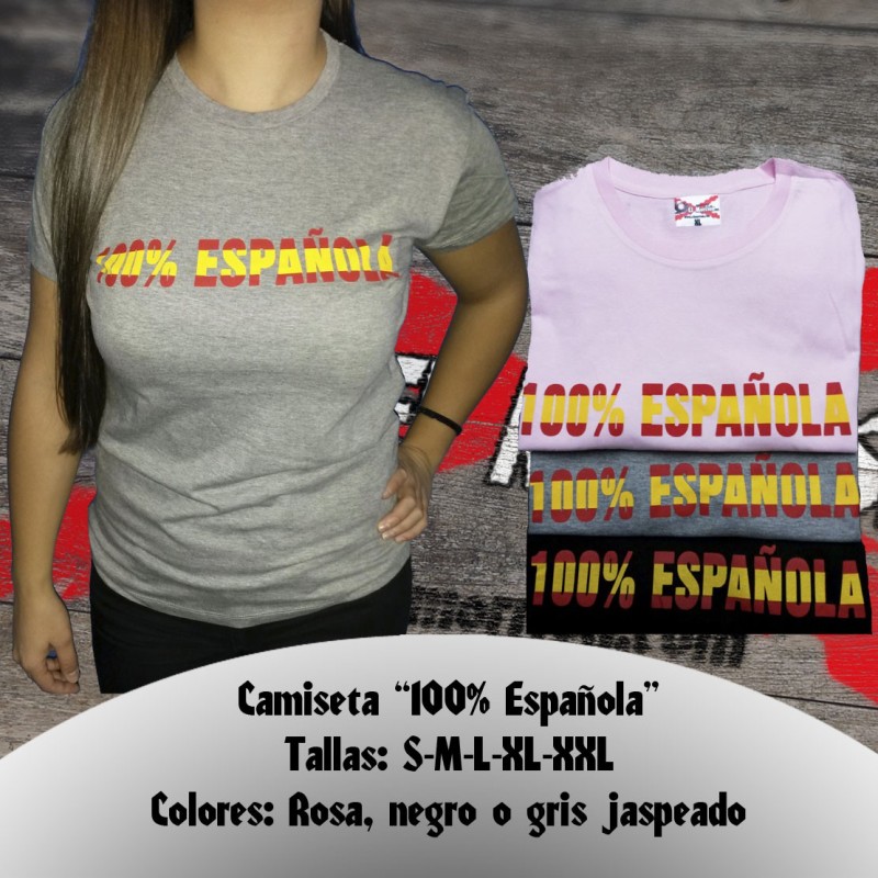 Camiseta chica 100% Española