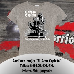 Camiseta mujer - " El Gran Capitán "