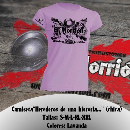 Camiseta chica " El Morrión - Herederos de una historia "