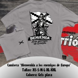 Camiseta "Bienvenida a los enemigos de Europa"